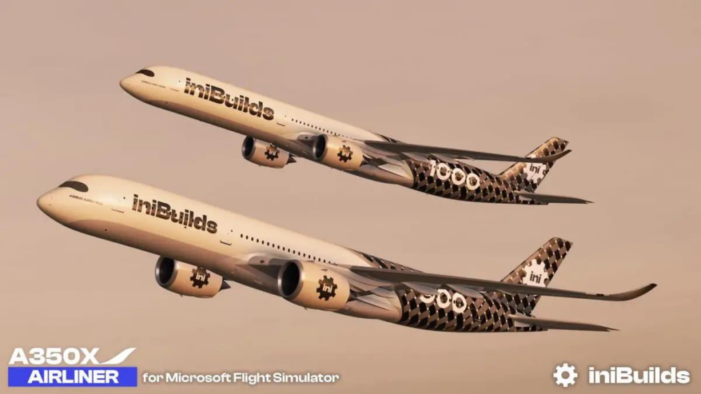 IniBuilds Airbus A350 both versions -1000 and -900