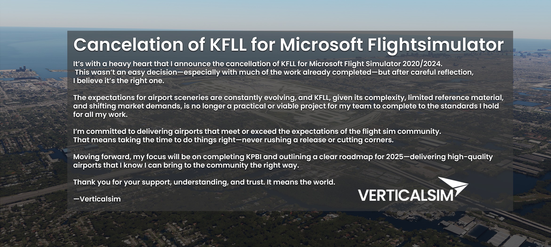 Verticalsim cancels KFLL for MSFS