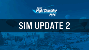 MSFS 2024 Sim Update 2
