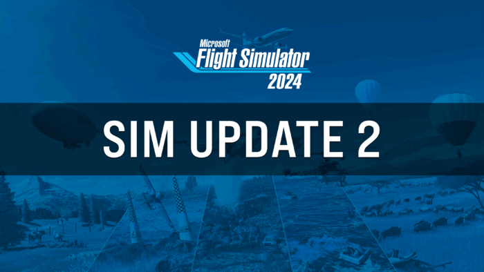 MSFS 2024 Sim Update 2